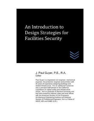 An Introduction to Design Strategies for Facilities Security