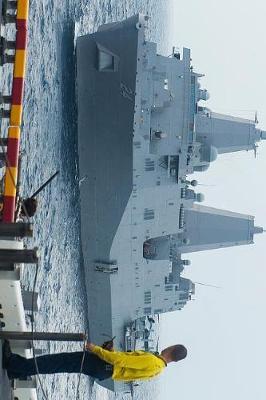 US Navy Amphibious Transport Dock Ship USS Arlington (LPD 24) Journal: Take Notes, Write Down Memories in this 150 Page Lined Journal