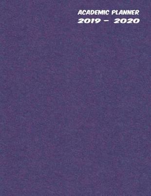 High School Academic Planner: Student Daily Organizer for Boys or Girls 2019 to 2020 Vertical Layout - Purple Cardboard