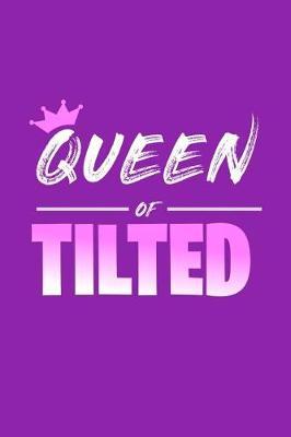 Queen of Tilted: 6x9 Blank dotgrid Journal 120 Pages Perfect for writing, Taking Notes for Work, Christmas, premilary school, high school, college or students