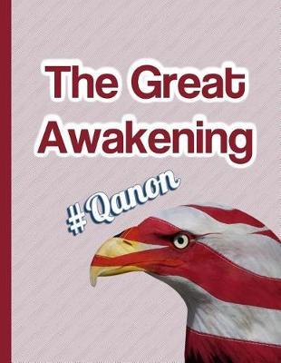 #Qanon The Great Awakening: KAG MAGA 8.5 x 11 Make America Great Again Notebook Q anon Journal Planner Doodling Scrapbook Trumpster POTUS patriot paper pad support Red Republican - God Bless America