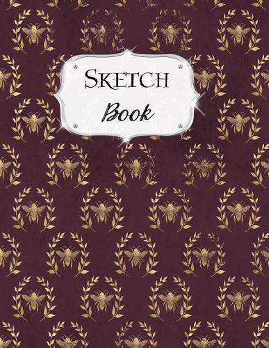 Sketch Book: Bee Sketchbook Scetchpad for Drawing or Doodling Notebook Pad for Creative Artists #4