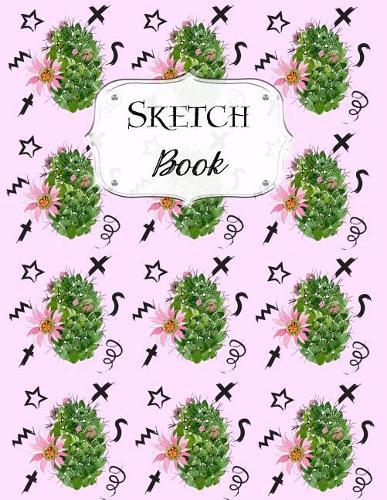 Sketch Book: Cactus Sketchbook Scetchpad for Drawing or Doodling Notebook Pad for Creative Artists #1 Pink