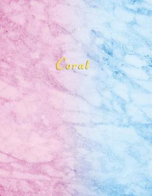 Coral: Personalized college ruled journal for girls Standard lined size composition exercise note book