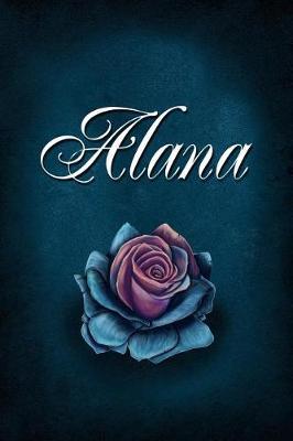 Alana: Personalized Name Journal, Lined Notebook with Beautiful Rose Illustration on Blue Cover