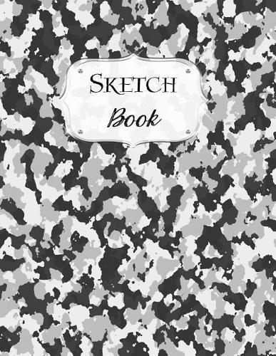 Sketch Book: Camo Camouflage Sketchbook Scetchpad for Drawing or Doodling Notebook Pad for Creative Artists #1