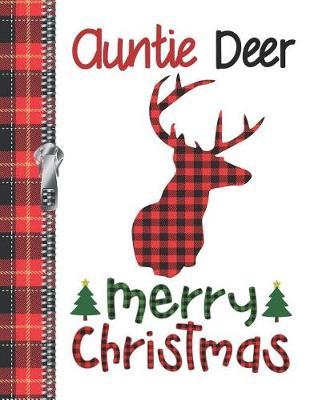 Auntie Deer Merry Christmas: Buffalo Red Plaid Silhouette Doodling Writing Journal Diary For Aunts