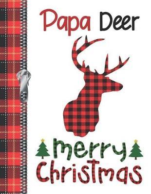 Papa Deer Merry Christmas: Buffalo Red Plaid Silhouette Doodling Writing Journal Diary For Dads