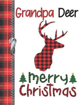 Grandpa Deer Merry Christmas: Buffalo Red Plaid Silhouette Doodling Writing Journal Diary For Grandfathers