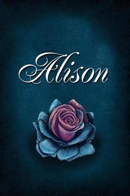 Alison: Personalized Name Journal, Lined Notebook with Beautiful Rose Illustration on Blue Cover