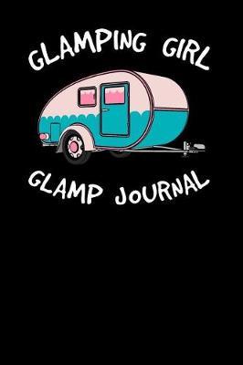 Glamping Girl Glamp Journal