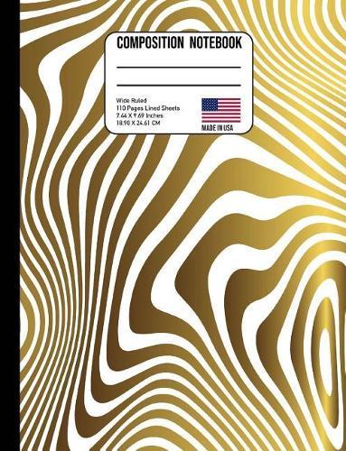 Composition Notebook Wide Ruled: Trendy Gold Zebra Animal Print Back to School Composition Book for Teachers, Students, Kids and Teens