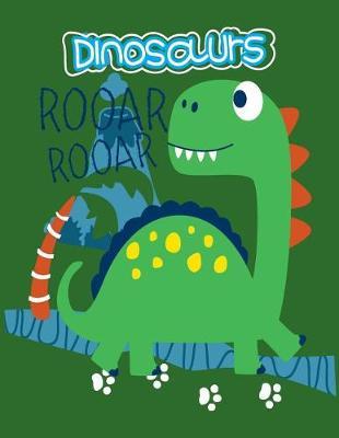 Dinosaurs Rooar Rooar: Primary Composition Notebook Story Paper - 8.5x11 - Grades K-2: Little dinosaur School Specialty Handwriting Paper Dotted Middle Line (Kindergarten Composition Notebooks)