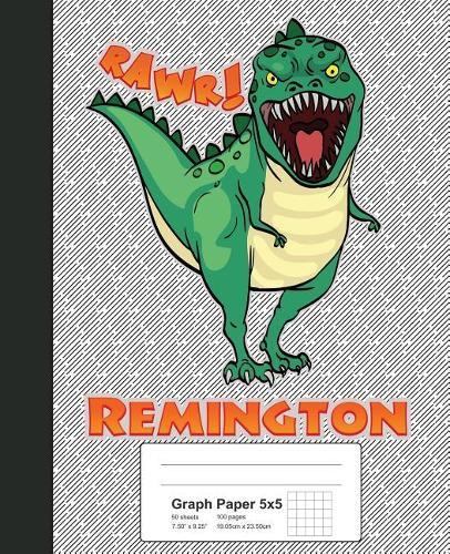 Graph Paper 5x5: REMINGTON Dinosaur Rawr T-Rex Notebook