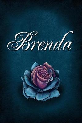 Brenda: Personalized Name Journal, Lined Notebook with Beautiful Rose Illustration on Blue Cover