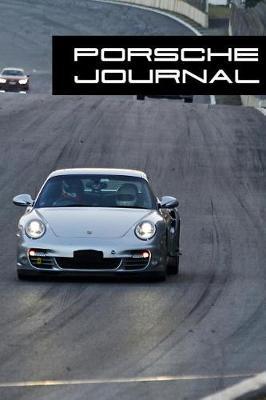 Porsche Journal: Blank Lined Journal Notebook: (6 x 9 Journal) Gift Ideal For People Who Love Ferrari And Supercars, A Daily Diary, Composition Or Log Book,