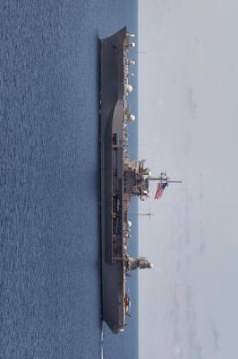 U S Navy Amphibious Command Ship USS Blue Ridge (LCC 19) Journal: Take Notes, Write Down Memories in this 150 Page Lined Journal