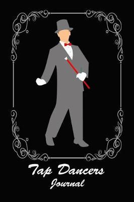Tap dancer journal: Dance teacher log notebook 120 pages 6x9