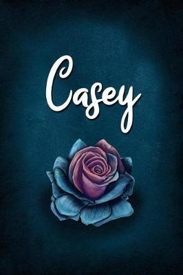 Casey: Personalized Name Journal, Lined Notebook with Beautiful Rose Illustration on Blue Cover