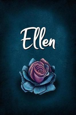 Ellen: Personalized Name Journal, Lined Notebook with Beautiful Rose Illustration on Blue Cover