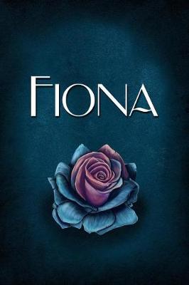 Fiona: Personalized Name Journal, Lined Notebook with Beautiful Rose Illustration on Blue Cover