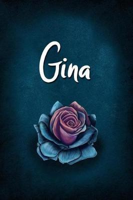 Gina: Personalized Name Journal, Lined Notebook with Beautiful Rose Illustration on Blue Cover