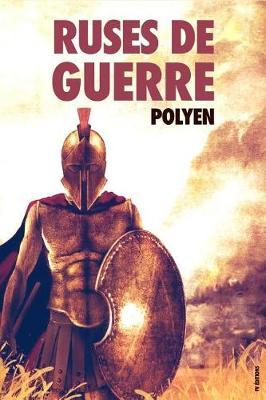 Ruses de guerre: Version Integrale - Huit Livres