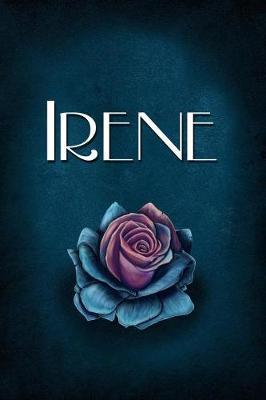 Irene: Personalized Name Journal, Lined Notebook with Beautiful Rose Illustration on Blue Cover