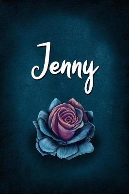 Jenny: Personalized Name Journal, Lined Notebook with Beautiful Rose Illustration on Blue Cover