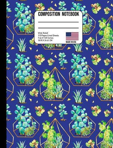 Composition Notebook Wide Ruled: Gold Cactus Terrarium Back to School Composition Book for Teachers, Students, Kids and Teens