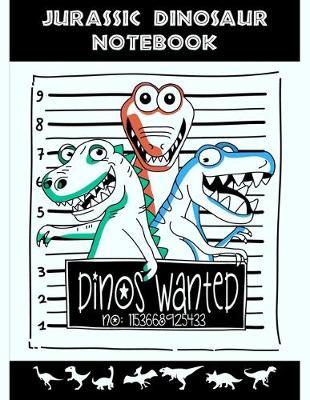 Jurassic Dinosaur Notebook: Super Kidz - Writing, Printing, Stories and Diary. Custom Interiors with Art Doodles and Thick Lined Paper, 120pg . Elementary and Education for Ages 4-8.
