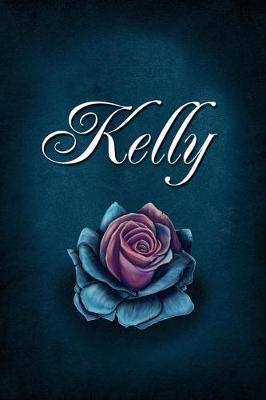 Kelly: Personalized Name Journal, Lined Notebook with Beautiful Rose Illustration on Blue Cover