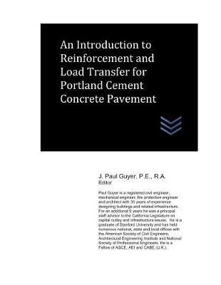 An Introduction to Reinforcement and Load Transfer for Portland Cement Concrete Pavement