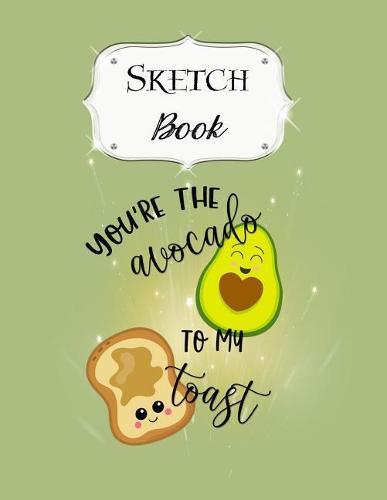 Sketch Book: Avocado Sketchbook Scetchpad for Drawing or Doodling Notebook Pad for Creative Artists #7