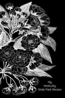 My Kentucky State Park Review: A Place To Write Your Own Reviews of Our State Parks, Give It Your Own 1-5 Star Rating