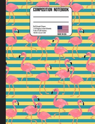 Composition Notebook 5x5 Graph Paper: Pink Flamingo Tropical Back to School Composition Book for Teachers, Students, Kids and Teens