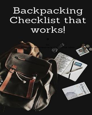 Backpacking Checklist that works