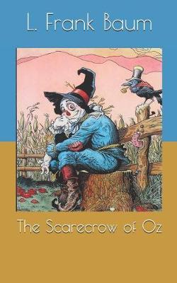 The Scarecrow of Oz