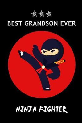 BEST Grandson Ever: Cute Ninja Happy Birthday Notebook Gift for Boys from Grandparent, Small Blank Lined Diary to Write In