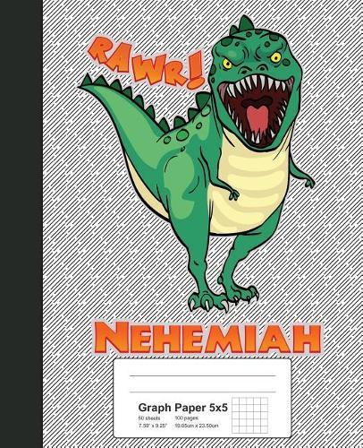 Graph Paper 5x5: NEHEMIAH Dinosaur Rawr T-Rex Notebook