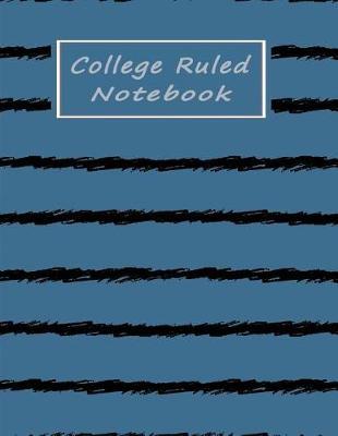 College Ruled Notebook: Lined Journal to Write In One Subject - Inky Blue