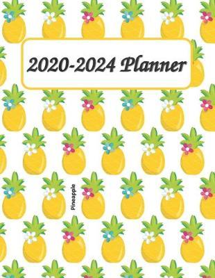 2020-2024 Pineapple Planner: Full Size 8.5x11 Planner - 60 Months Planner and Calendar, Monthly Calendar Planner, Agenda Planner and Schedule Organizer