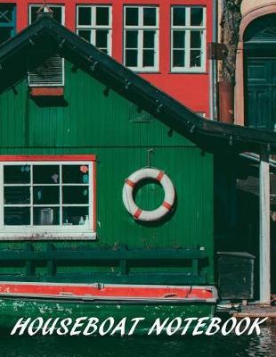 Houseboat Notebook: Composition and Exercise book for teachers, coaches and students. 8.5*11 inch, 200 Pages.