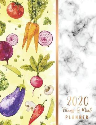 2020 Fitness and Meal Planner: White Marble Cover l 365 Daily 52 Week Calendar l Personal Meal Planner Tracker for Weight Loss Food & Fitness Exercise Journal l Health Notebook Track Blood Sugar Blood Pressure Log Book