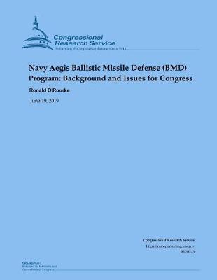 Navy Aegis Ballistic Missile Defense (BMD) Program: Background and Issues for Congress