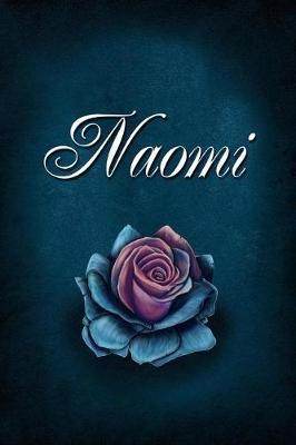 Naomi: Personalized Name Journal, Lined Notebook with Beautiful Rose Illustration on Blue Cover