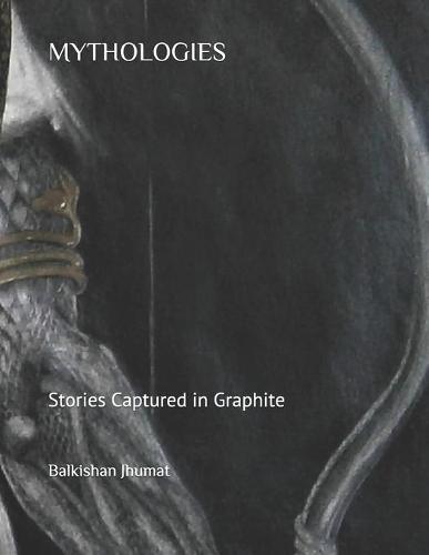Mythologies: Stories Captured in Graphite