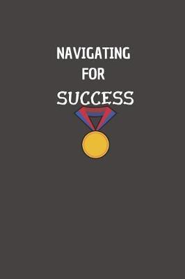 Navigating for Success: Employee Appreciation Gifts Thank You Gifts For Staff Bus Driver Appreciation, Teacher Appreciation Gift 6x9 College Ruled Notebook, Journal, Or Diary