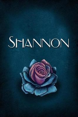 Shannon: Personalized Name Journal, Lined Notebook with Beautiful Rose Illustration on Blue Cover