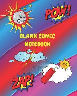 Blank Comic Notebook: Create Your Own Comics and Cartoons With This Comic Book Journal Notebook, Templates sketchbook 120 Pages 8x10 large
